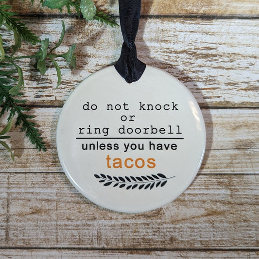 Taco Lover Sign, Do Not Knock, Taco Sign, No Knocking Sign - different sizes available