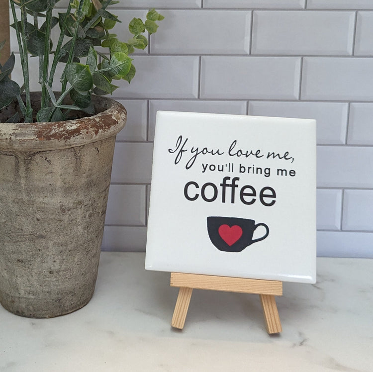 Coffee Bar sign, easel sign, fresh brewed coffee tile sign - easel included, your color choice