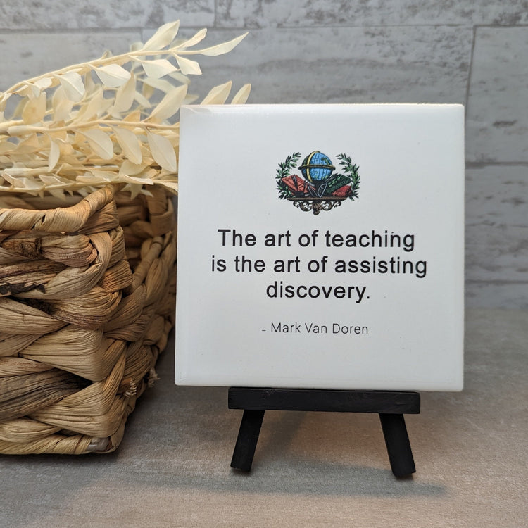 Teacher Appreciation Tile, Teachers, Teacher, Educators Sign - the art of teaching - easel included, your color choice