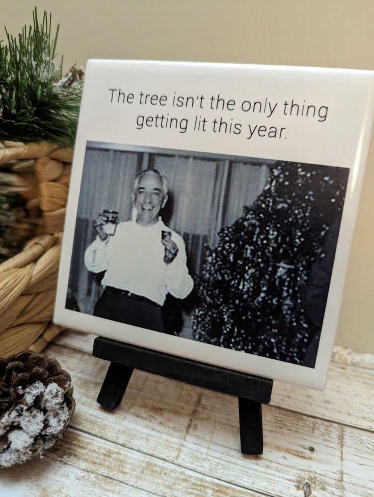 Funny Snarky Holiday Mini Easel Signs, funny signs, easel sign, tile sign - easel included, your color choice
